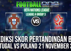 Prediksi PORTUGAL vs POLAND 21 NOVEMBER 2018 UEFA NATIONS LEAGUE