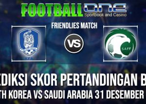 Prediksi SOUTH KOREA vs SAUDI ARABIA 31 DESEMBER 2018 FRIENDLIES MATCH
