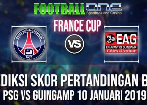 Prediksi PSG vs GUINGAMP 10 JANUARI 2019 COUPE DE LA LIGUE